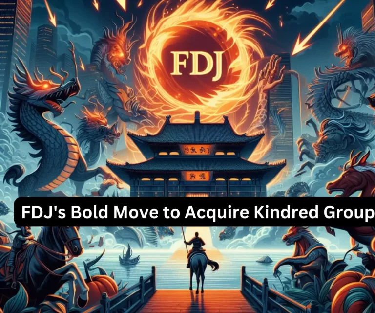 FDJ's Bold Move to Acquire Kindred Group